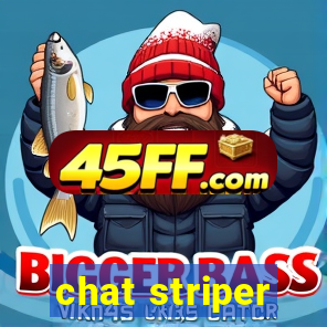 chat striper